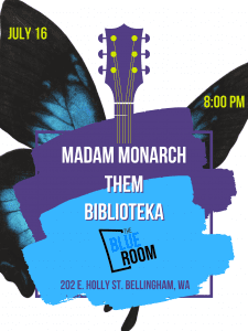 The Blue Room Presents | Madam Monarch, THEM, Biblioteka @ The Blue Room