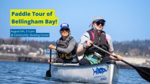 Paddle Tour of Bellingham Bay’s cleanup sites @ Community Boating Center