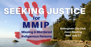 Seeking Justice for Missing & Murdered Indigenous Persons @ Online Zoom Event