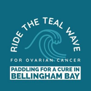 Ride the Teal Wave for Ovarian Cancer: Paddling for a Cure in Bellingham Bay @ Community Boating Center