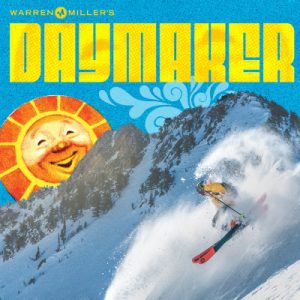 Warren Miller's Daymaker @ Mount Baker Theatre