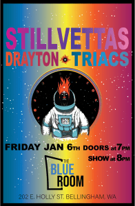 The Blue Room Presents | The Stillvettas, Triacs, Drayton @ The Blue Room
