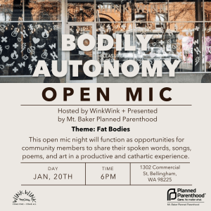 Bodily Autonomy Open Mic Night @ WinkWink