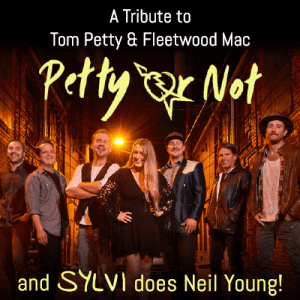 Petty or Not & Sylvi Does Neil Young @ Mount Baker Theatre