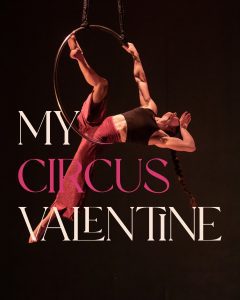 Bellingham Circus Guild presents: My Circus Valentine @ Cirque Lab