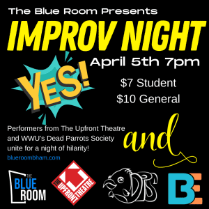 The Blue Room Presents | Improv Night ft. The Upfront Theater , Dead Parrots Society @ The Blue Room
