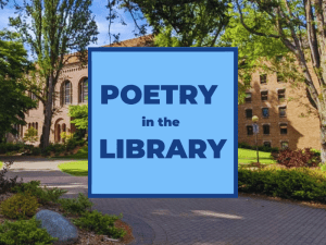 Poetry in the Library @ Western Washington University Libraries