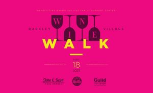 Barkley Village Wine Walk benefitting Brigid Collins @ Barkley Village