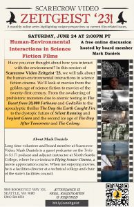 Scarecrow Video Zeitgeist ‘23! –  Human-Environmental Interactions in Science Fiction Films @ Scarecrow Video (virtual)