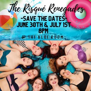 The Blue Room Presents | Beers & Bikinis NIGHT TWO ft. The Risque Renegades @ The Blue Room