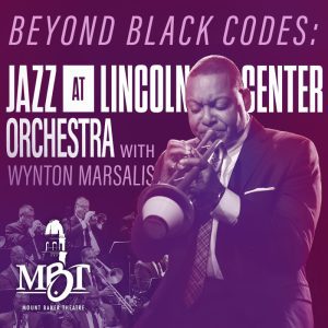 Beyond Black Codes: Jazz at Lincoln Center Orchestra with Wynton Marsalis @ Mount Baker Theatre