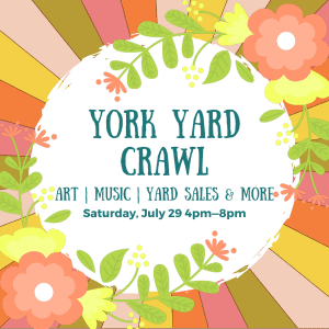 York Yard Crawl @ York Yard Crawl