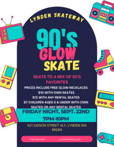 90's GLOW Skate @ Lynden Skateway
