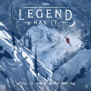 Teton Gravity Research - Legend Has It @ Mount Baker Theatre
