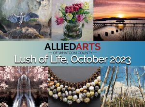 Allied Arts October Gallery Show: "Lush of Life" @ Allied Arts Gallery