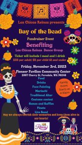 Day of the Dead/Dia De los Muertos @ Pioneer Pavilion Community Center