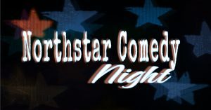 Northstar Comedy Night @ Ramble Tamble