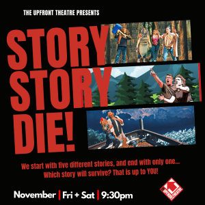 Story Story Die! @ The Upfront Theatre