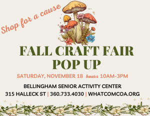 Fall Craft Fair Pop Up @ Bellingham Senior Activity Center