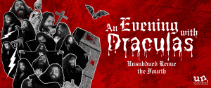 The Unsubdued Revue: An Evening with Draculas @ Explorations Academy