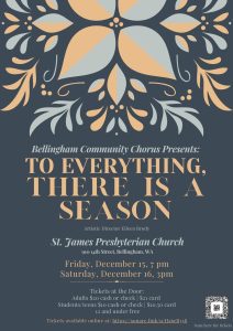 Bellingham Community Chorus Presents "To Everything, There is a Season" @ St James Presbyterian Church