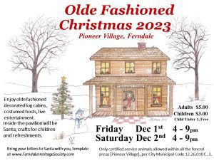 Olde Fashioned Christmas in Pioneer Village @ Olde Fashioned Christmas in Pioneer Village