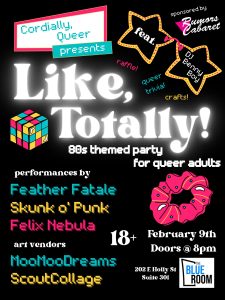 Cordially Queer Presents | Like, Totally! An 80s Party for Queer Adults @ The Blue Room