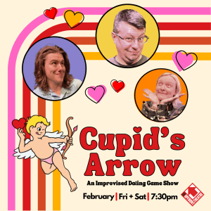 Cupids Arrow, an improvised dating game show @ The Upfront Theatre