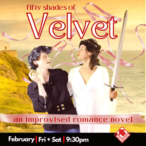 Fifty Shades of Velvet, an improvised romance novel @ The Upfront Theatre