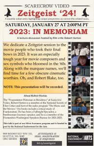 Scarecrow Video Zeitgeist ‘24! –  2023: In Memoriam @ Scarecrow Video (virtual)