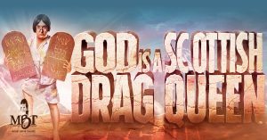 God is a Scottish Drag Queen @ Mount Baker Theatre