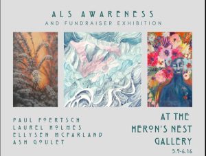 ALS Awareness and Fundraiser Exhibition @ The Heron’s Nest