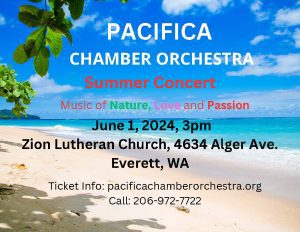 Pacifica Chamber Orchestra Summer Concert @ Zion Lutheran Church of Everett