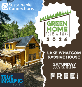 Green Home Tour & Talks 2024: Lake Whatcom Passive House @ Lake Whatcom Passive House
