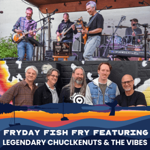 The Legendary Chucklenuts & The Vibes - Fryday Fish Fry @ Boundary Bay Brewery Beer Garden