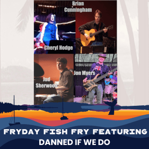 Danned If We Do - Fryday Fish Fry @ Boundary Bay Brewery Beer Garden