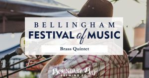 Bellingham Festival of Music Brass Quintet at Boundary Bay @ Boundary Bay Brewery Beer Garden