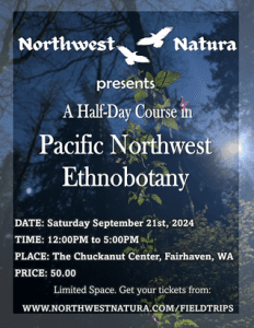 PNW Ethnobotany Day Course @ Chuckanut Center and Fairhaven Park