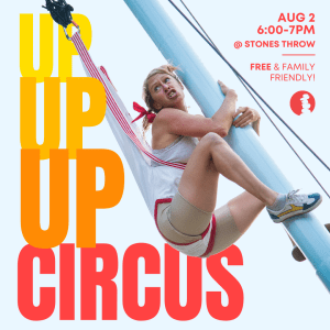 Up Up Up Circus at Stones Throw Brewery @ Stones Throw Brewery