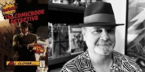Al Clover, The Comicbook Detective @ Village Books in Lynden