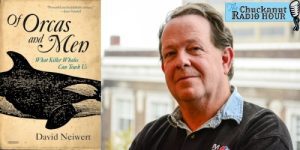 The Chuckanut Radio Hour featuring David Neiwert, Of Orcas and Men: What Killer Whales Can Teach Us @ SPARK Museum of Electrical Invention