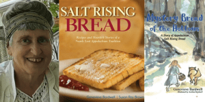 Genevieve Bardwell - Salt Rising Bread: Recipes and Stories of a Nearly Lost Appalachian Tradition & Mystery Bread of the Hollows @ Village Books