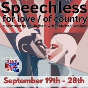 SPEECHLESS: for love / of country @ New Prospect Theatre
