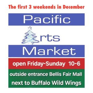 Pacific Arts Holiday Market @ Bellis Fair Mall