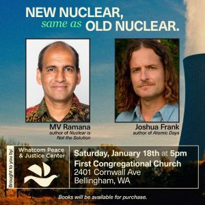 Conversation about Nukes with MV Ramana and Joshua Frank @ First Congregational Church