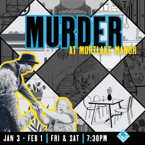 Murder At Mortlake Manor @ The Upfront Theatre