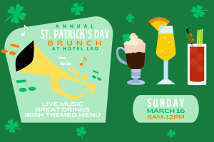 Annual St. Patrick's Day Brunch at Hotel Leo @ Hotel Leo