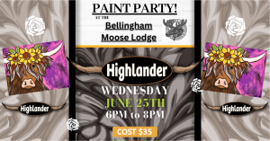 Paint party @ Bellingham Moose Lodge
