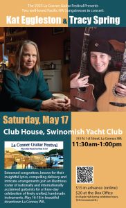 2025 La Conner Guitar Festival presents: Kat Eggleston and Tracy Spring in Concert @ The Clubhouse, Swinomish Yacht Club