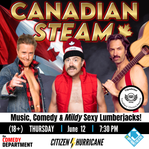 Canadian Steam @ The Upfront Theatre